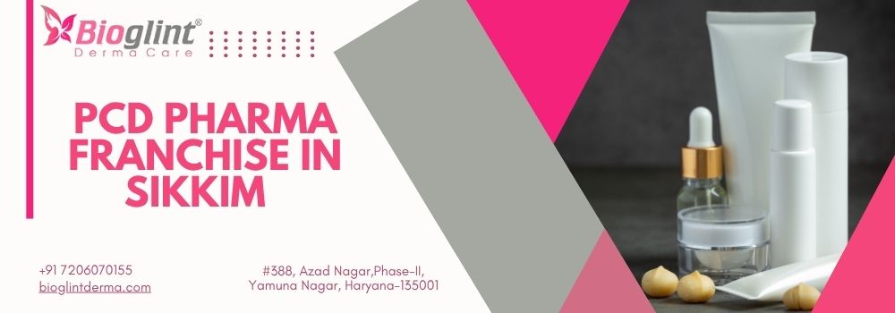 PCD Pharma Franchise in Sikkim