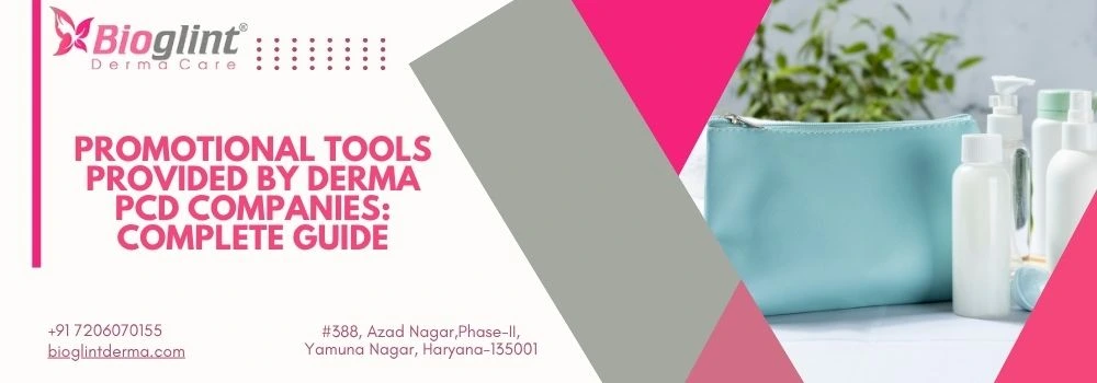 Promotional Tools Provided by Derma PCD Companies Complete Guide